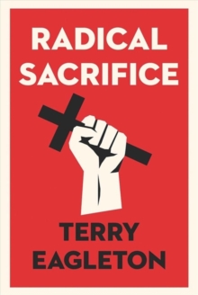 Image for Radical sacrifice