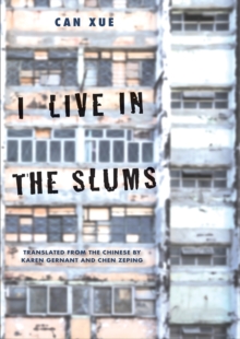 Image for I Live in the Slums: Stories