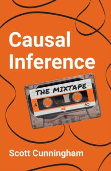 Image for Causal Inference: The Mixtape
