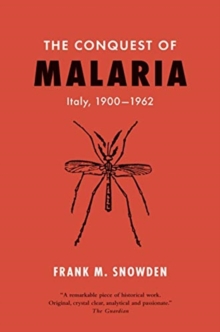 Image for The Conquest of Malaria