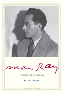 Image for Man Ray: The Artist and His Shadows