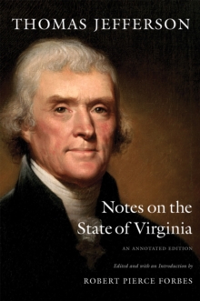 Image for Notes on the State of Virginia: An Annotated Edition