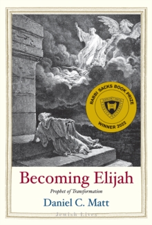 Image for Becoming Elijah: Prophet of Transformation