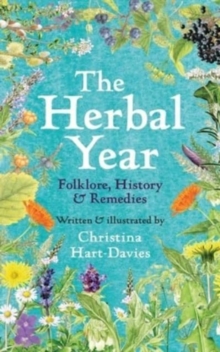 Image for The herbal Year  : folklore, history and remedies