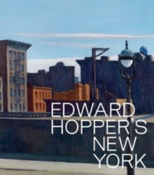 Edward Hopper’s New York