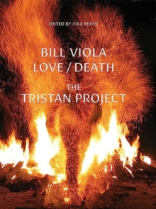 Bill Viola: Love/Death – The Tristan Project