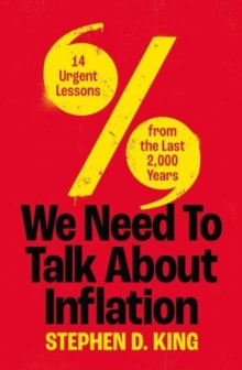 Image for We need to talk about inflation  : 14 urgent lessons from the last 2,000 years