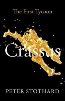 Image for Crassus  : the first tycoon