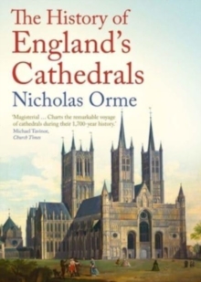The History of England’s Cathedrals