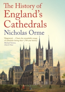 Image for The history of England's cathedrals