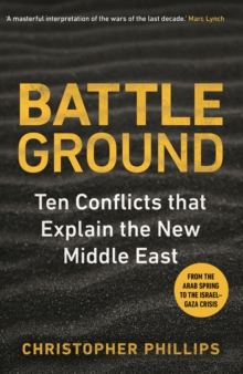 Image for Battleground: The Struggle for the New Middle East