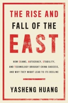 Image for The Rise and Fall of the EAST