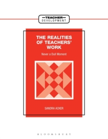 Realities of Teachers' Work