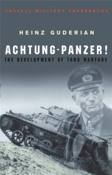 Image for Achtung-Panzer!  : the development of tank warfare