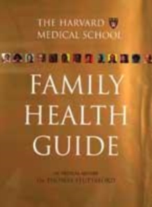 Image for The Harvard Medical School Family Health Guide
