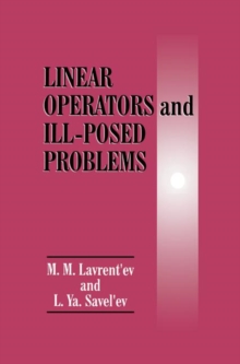 Image for Linear Operators and Ill-Posed Problems
