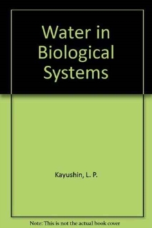 Image for Water in Biological Systems