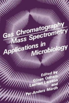 Image for Gas Chromatography Mass Spectrometry Applications in Microbiology