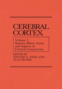 Image for Sensory-Motor Areas and Aspects of Cortical Connectivity