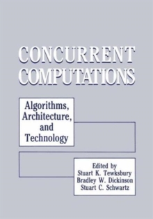 Image for Concurrent Computations : Algorithms, Architecture, and Technology