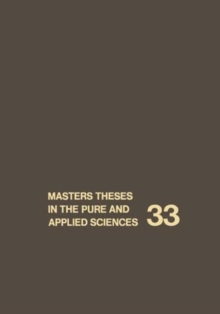 Image for Masters' Theses in the Pure and Applied Sciences