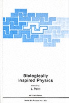 Biologically Inspired Physics