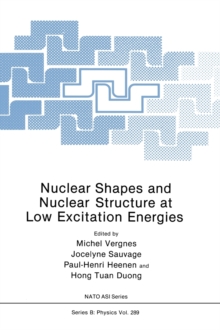 Image for Nuclear Shapes and Nuclear Structure at Low Excitation Energies : Proceedings of a NATO Advanced Research Workshop Held in Cargese, France, June 3-7, 1991
