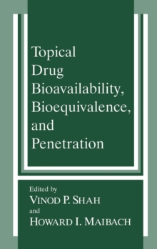 Image for Topical Drug Bioavailability, Bioequivalence and Penetration