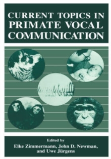 Image for Current Topics in Primate Vocal Communication