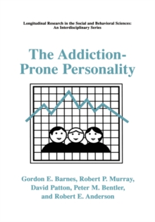 The Addiction-Prone Personality