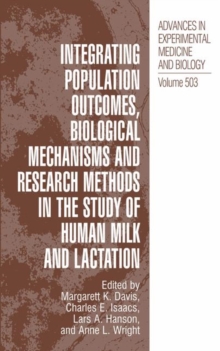Image for Integrating Population Outcomes, Biological Mechanisms and Research Methods in the Study of Human Milk and Lactation