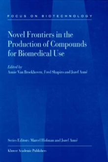 Image for Novel frontiers in the production of compounds for biomedical use