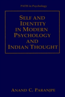 Image for Self and identity in modern psychology and Indian thought
