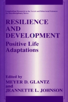Image for Resilience and Development: Positive Life Adaptations