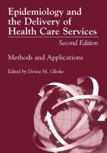Image for Epidemiology and the Delivery of Health Care Services: Methods and Applications