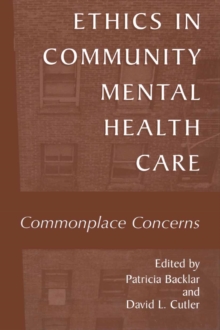 Image for Ethics in Community Mental Health Care: Commonplace Concerns