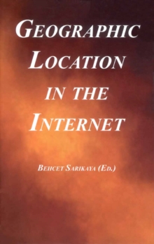 Image for Geographic Location in the Internet