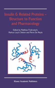 Image for Insulin & related proteins: structure to function and pharmacology