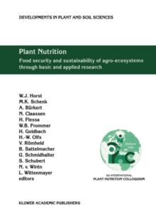 Image for Plant nutrition: food security and sustainability of agro-ecosystems through basic and applied research
