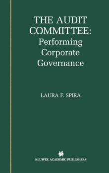 Image for The audit committee: performing corporate governance