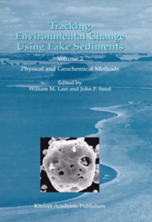 Image for Tracking Environmental Change Using Lake Sediments: Volume 2: Physical and Geochemical Methods