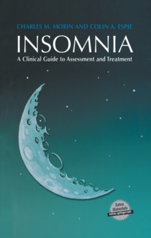 Image for Insomnia  : a clinician's guide to assessment and treatment