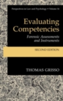 Image for Evaluating competencies: forensic assessments and instruments