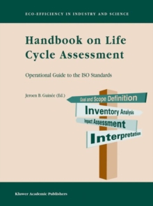 Image for Handbook on life cycle assessment: operational guide to the ISO standards