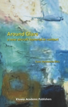 Image for Around Glare: A New Aircraft Material in Context