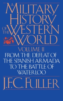 Military History Of The Western World, Vol. II