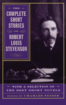 Image for The Complete Short Stories Of Robert Louis Stevenson
