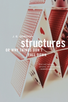 Image for Structures  : or why things don't fall down