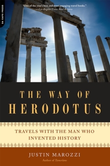 Image for The Way of Herodotus : Travels with the Man Who Invented History