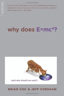 Image for Why Does E=mc2?